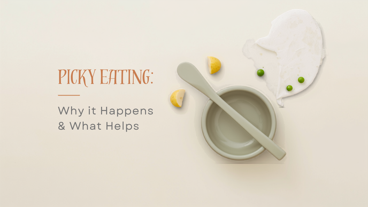Picky Eating in Babies & Toddlers: Why It Happens and How Parents Get Through It (2026 Guide)