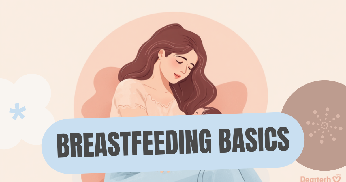 Breastfeeding Basics: Benefits, Common Challenges, and Breastfeeding While Pregnant