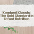 Kendamil Classic: The Gold Standard in Infant Nutrition