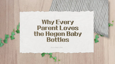 Why Every Parent Loves the Hegen Baby Bottles