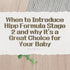 When to Introduce HiPP Formula Stage 2 and Why It’s a Great Choice for Your Baby