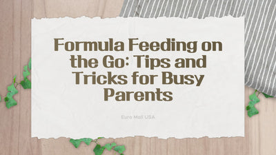 Formula Feeding on the Go: Tips and Tricks for Busy Parents