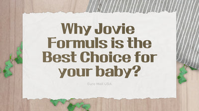 WHY JOVIE FORMULA IS THE BEST CHOICE FOR YOUR BABY?