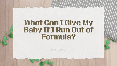 What Can I Give My Baby If I Run Out of Formula?