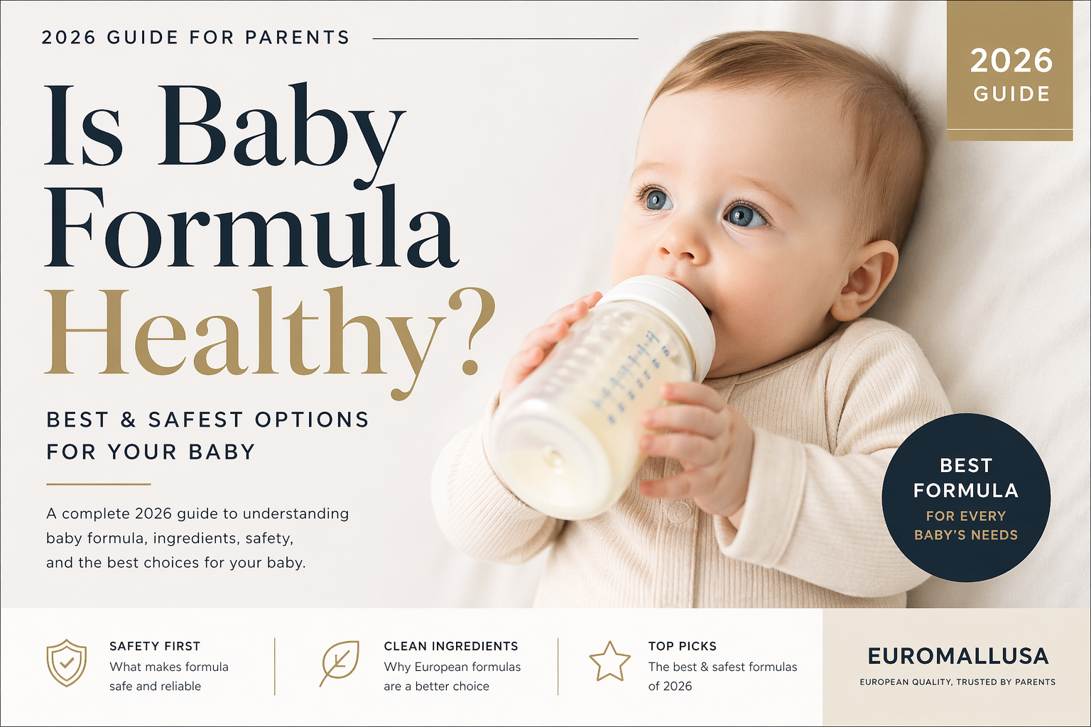 Is Baby Formula Healthy? (2026 Guide + Safest Options for Parents)