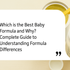 As New Parents, How Do We Select the Right European Infant Formula? A Complete Guide