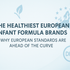 The Healthiest European Infant Formula Brands: Why European Standards are Ahead of the Curve