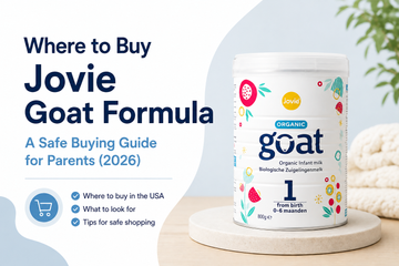 Where to Buy Jovie Goat Formula in the USA: A Safe Buying Guide for Parents (2026)