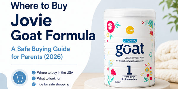 Where to Buy Jovie Goat Formula in the USA: A Safe Buying Guide for Parents (2026)
