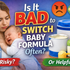 Is It Bad to Switch Baby Formula Often?