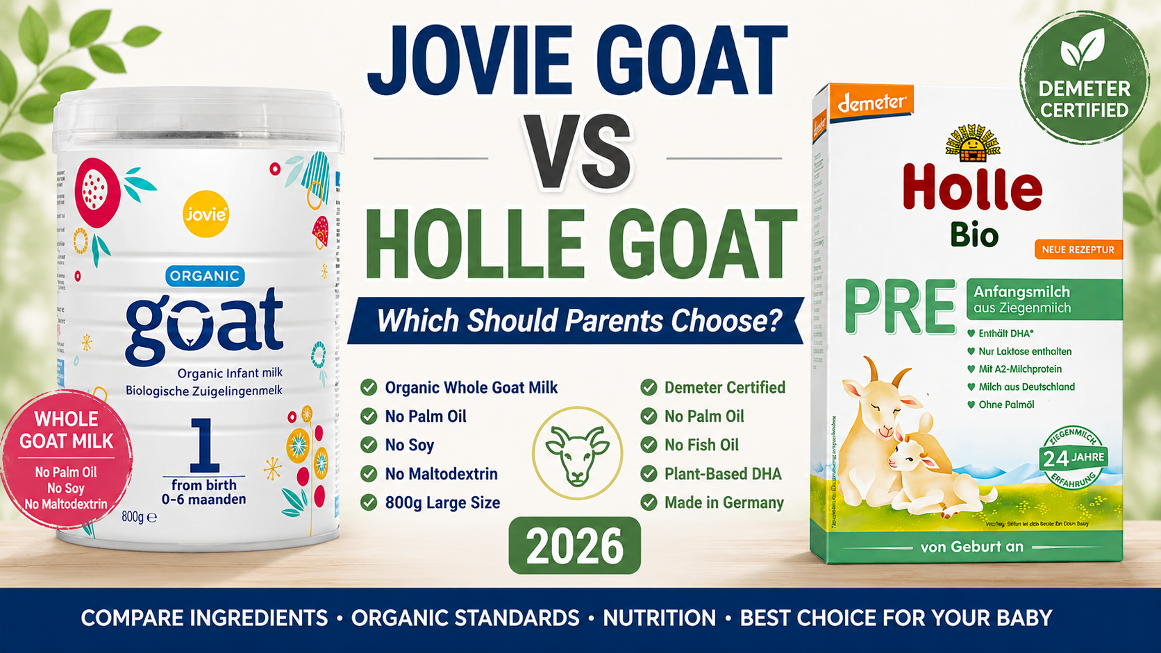 Jovie Goat vs Holle Goat Formula: Which Should Parents Choose? (2026)