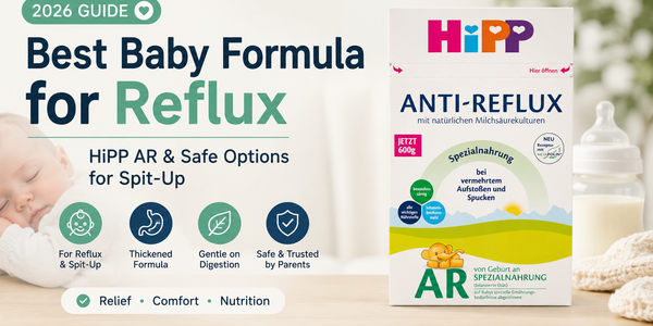 Best Baby Formula for Reflux (2026 Guide): HiPP AR & Safe Options for Spit-Up