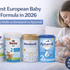 Best European Baby Formula in 2026 (HiPP vs Holle vs Kendamil vs Aptamil)