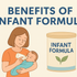What are the Benefits of Infant Formula