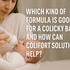 Which Kind Of Formula Is Good For A Colicky Baby, And How Can Comfort Solutions Help