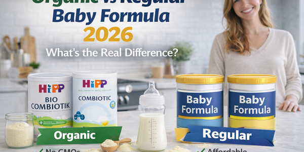 Organic vs Regular Baby Formula (2026): What’s the Real Difference?