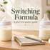 How to Switch From Similac to HiPP Formula: A Gentle Step-by-Step Guide (2026)