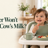 My Toddler Won't Drink Cow's Milk — What Parents Can Try (2026 Guide)