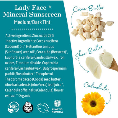 Lady Face Mineral Sunscreen Face Stick SPF 40: .74 oz. net wt. (21 g) / Medium/Dark Tint